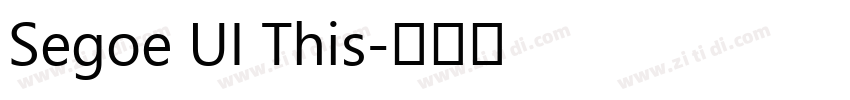 Segoe UI This字体转换